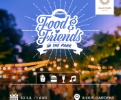 Trei zile de povești culinare, muzică bună și activități pentru toată familia te așteaptă la „Food & Friends in the Park” din Iulius Town