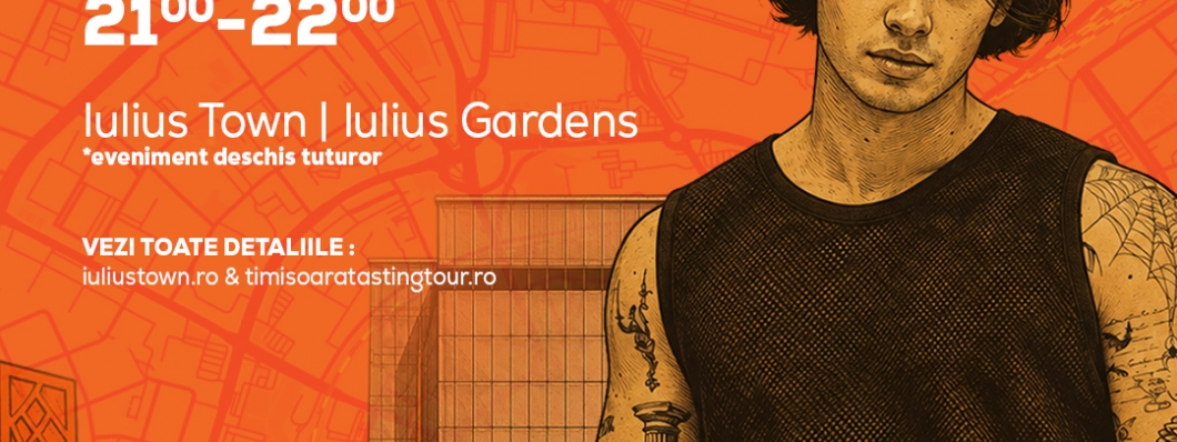 Iulius Town, parte din traseul gastronomic al Timișoara Tasting Tour: preparate speciale și concert susținut de Rareș