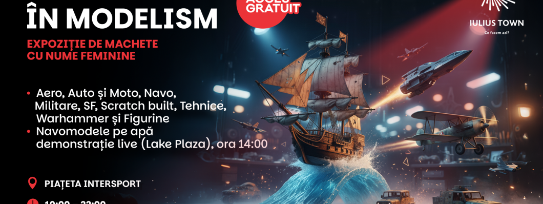 Weekend dedicat experiențelor la Iulius Town: expoziție de machete, evenimente pet-friendly și spectacole pentru copii